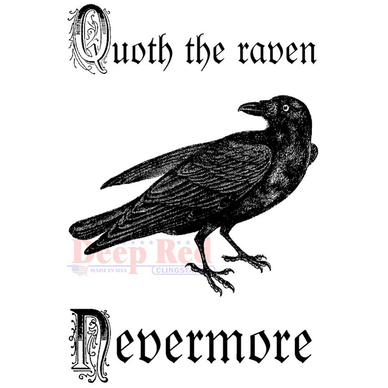 Deep Red Stamps Quoth the Raven Rubber Cling Stamp 2 x 3.2 inches